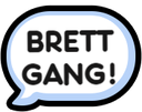 brettgang